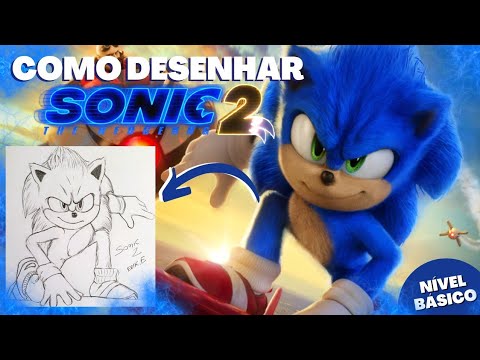 Como DESENHAR o SONIC do Filme 2 - Cómo DIBUJAR a SONIC de La