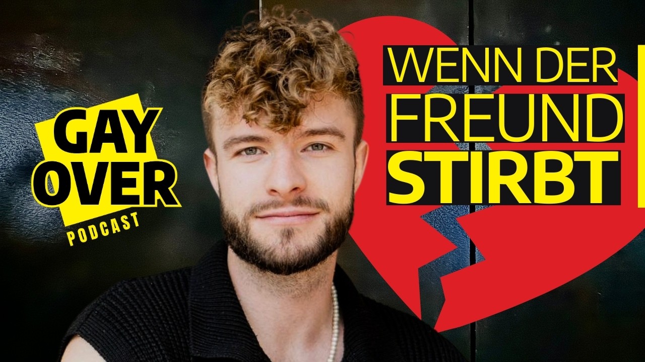 Mein Partner ist gestorben | GAYTROFFEN: Maxi | GAY OVER