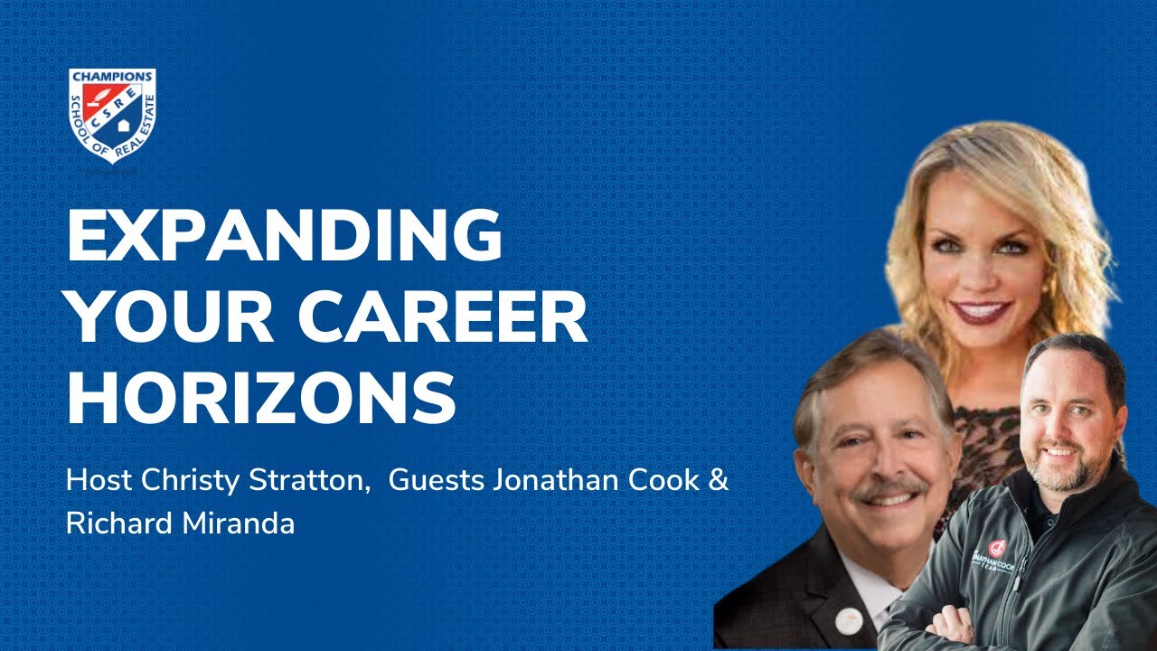 Expanding Your Career Horizons-Featuring Jonathan Cook, Richard Miranda