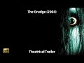 The Grudge 2004 Theatrical Trailer HD 5 1 