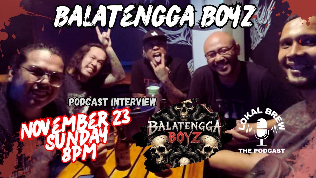 From the Underground: The Balatengga Boyz of Las Piñas | Lokal Brew The Podcast