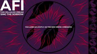 AFI // This Celluloid Dream // Lyric Video