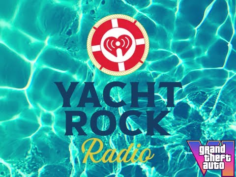 GTA VI Radio Station Ideas (Yacht Rock Radio)