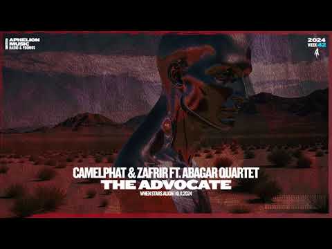 CamelPhat & Zafrir feat. Abagar Quartet - The Advocate
