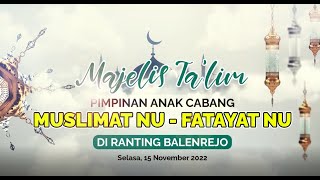 PADANG BULAN - FATAYAT NU RANTING BALENREJO