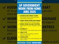 AP Government Work From Home Jobs 2025 UPDATE💛Koushalam Survey Full Details Telugu..#apgovt #apnews