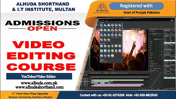video editing course in multan || online professional video editing course multan