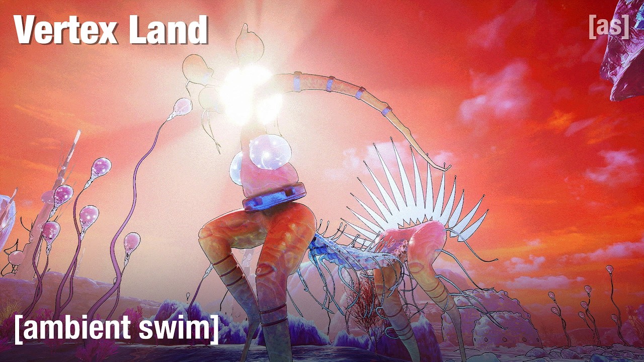 Vertex Land | Ambient Swim | adult swim
