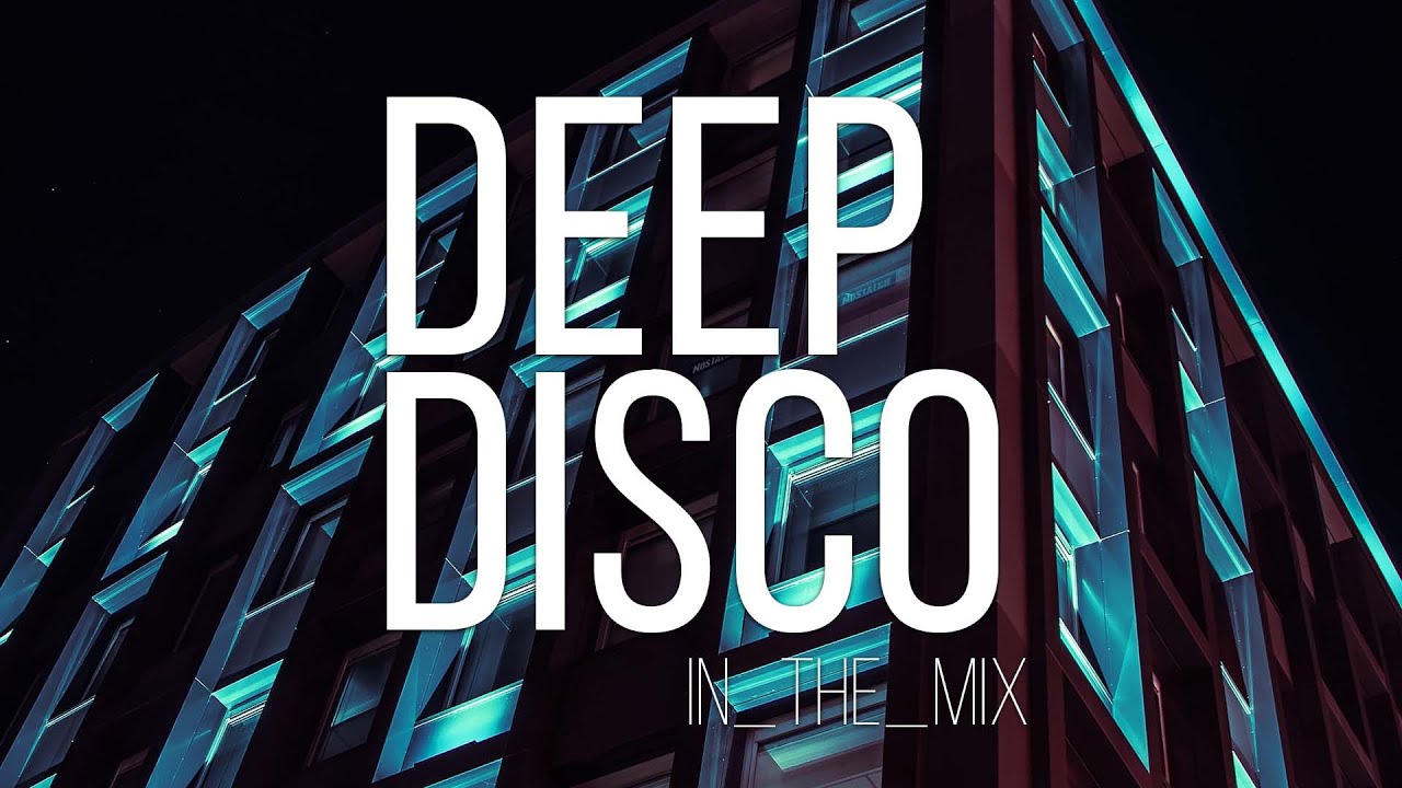 Assista a Deep House 2021 Mix I I Need Your Touch I The Album Mix #DeepDiscoRecords no YouTube