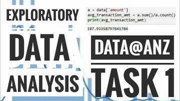 Data@ANZ virtual internship task 1 | Exploratory Data Analysis | task 1 | anz data analysis | python