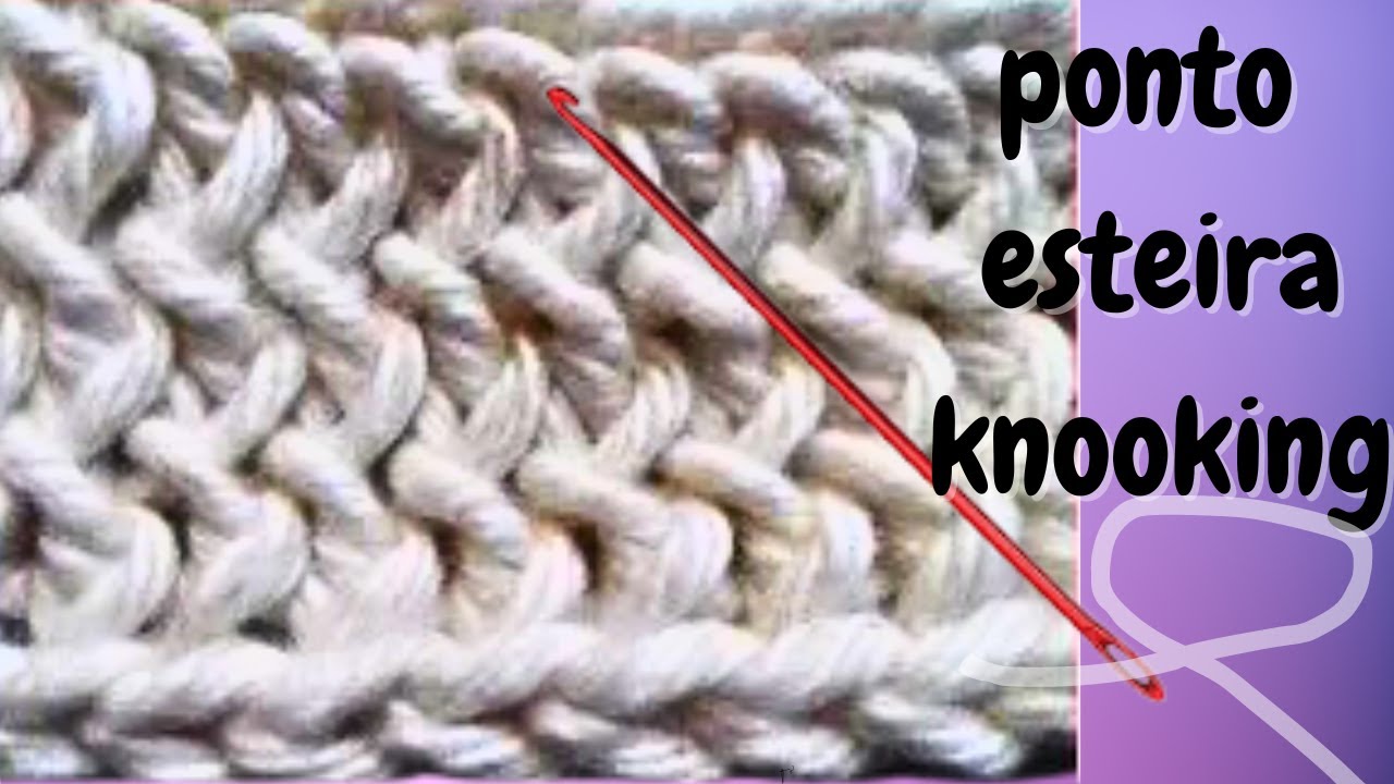 passo a passo Ponto esteira knooking trico com agulha de croche @marlythibes