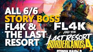 All Story Boss Locations Story Pack 2 FL4K and the Last Resort Borderlands 4
