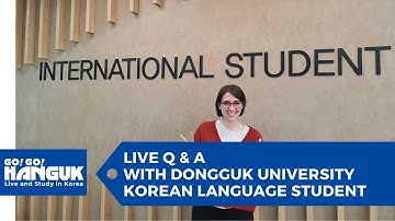 Live Q&A - Interview with Dongguk Korean Language student
