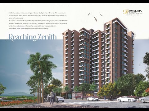 Patel's Zenith | Patel RPL Realty