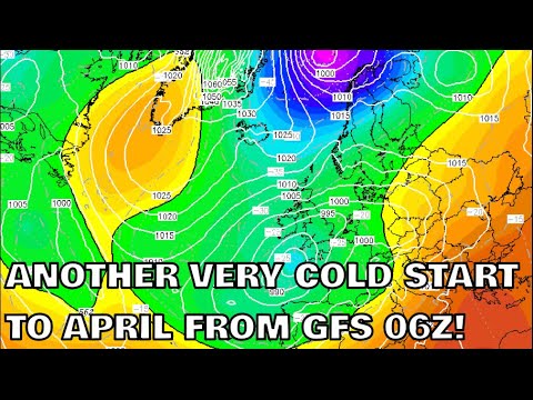 Another Very Cold Start to April From GFS 06Z? 24th March 2024 - YouTube