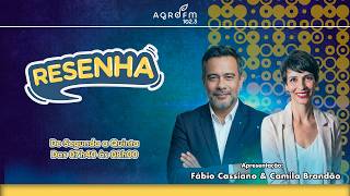 #Resenha - Agro FM 102 (20/08/2026)