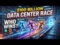 The $100B Data Center Race #ai #business #growth #technology