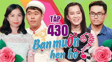 BẠN MUỐN HẸN HÒ #430 UNCUT | Phát sốt soái ca Hàn Quốc sang tìm vợ và muốn CHẾT LUÔN Ở VIỆT NAM 😍