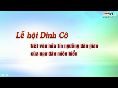 Video Lễ hội Dinh Cô - Nét văn hóa tín ngưỡng dân gian của... - youtube
