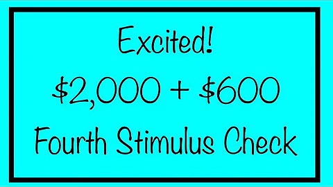 Excited! $2,000 + $600 Fourth Stimulus Check Update - Social Security, SSDI, SSI, VA Letter