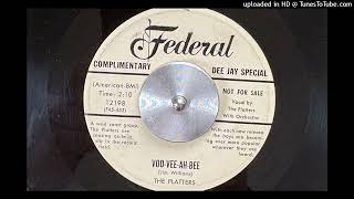 The Platters  Vooveeahbee federal 1954