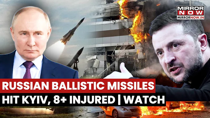 Russia's Deadly Ballistic Missiles Rip Through Ukraine; Huge Explosion, Fire Burn Kyiv | On Cam