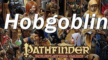 PATHFINDER Roleplaying game, RPG Race Guide: Hobgoblin