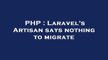 PHP : Laravel