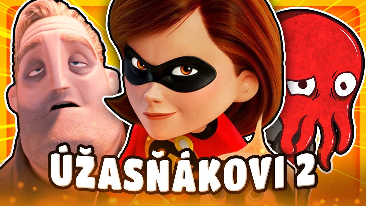 Úžasňákovi 2 byli LEPŠÍ než všichni čekali | Filmová chvilka