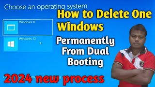 How to Delete One Windows Permanently From Dual Booting in bangla  #DeleteDualBooting