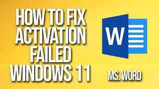 How To Fix Microsoft Word Activation Failed Windows 11