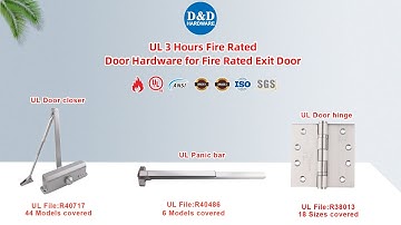 D&D HARDWARE | UL Listed Fire Rated Door Hinge Swinging Door Closer Fire Exit Hardware