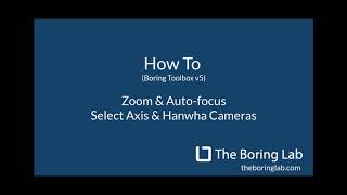 Auto-focus and Zoom Axis and Hanwha cameras in Boring Toolbox Client screenshot 4