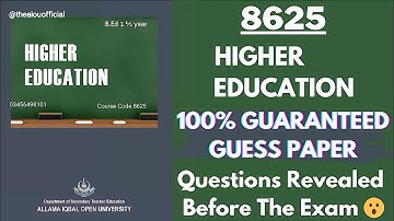 8625 Higher Education Guess Paper 😱🔥| #8625Guesspaper #Aiou8625 #8625pastpapers #Aiou #Guesspaper 