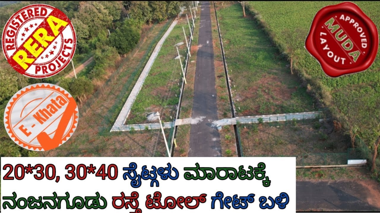 20*30 and 30*40 Plots for Sale near Nanjanagudu Road Toll - Mysuru