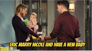 Days of Our Lives Spoilers: Reveal happy ending , Eric marry Nicole and have a new baby