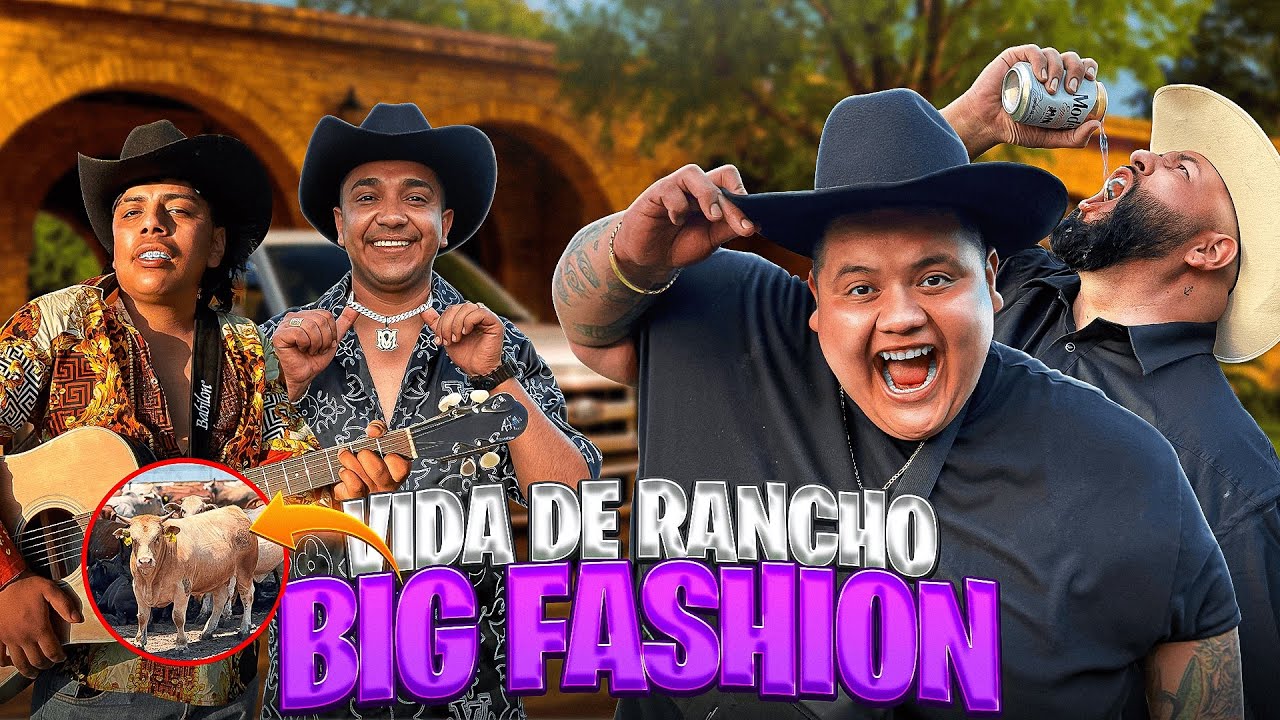 Así es la vida de rancho con Big & Fashion | Maza Clan