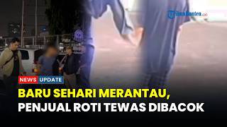 Kronologi Penjual Roti Asal Banten Tewas Dibacok Di Jakbar Baru Sehari Merantau