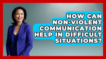 How Can Non-violent Communication Help In Difficult Situations? - Learn About Libertarianism