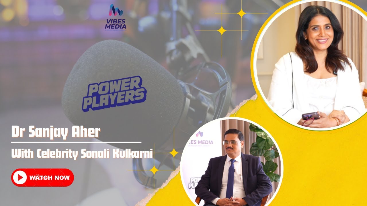 DR SANJAY AHER-POWER PLAYERS