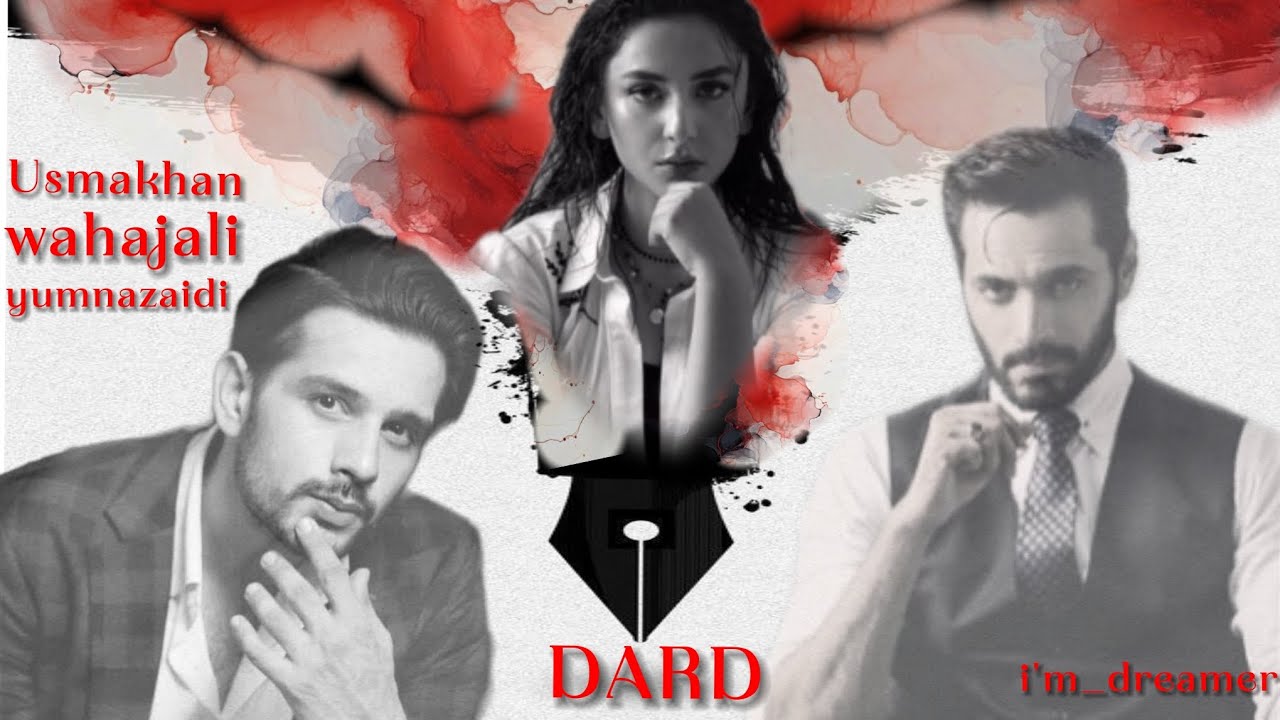 (DARD)..ft.wahajali/yumnazaidi/usamakhan edited by: channel this Vc.