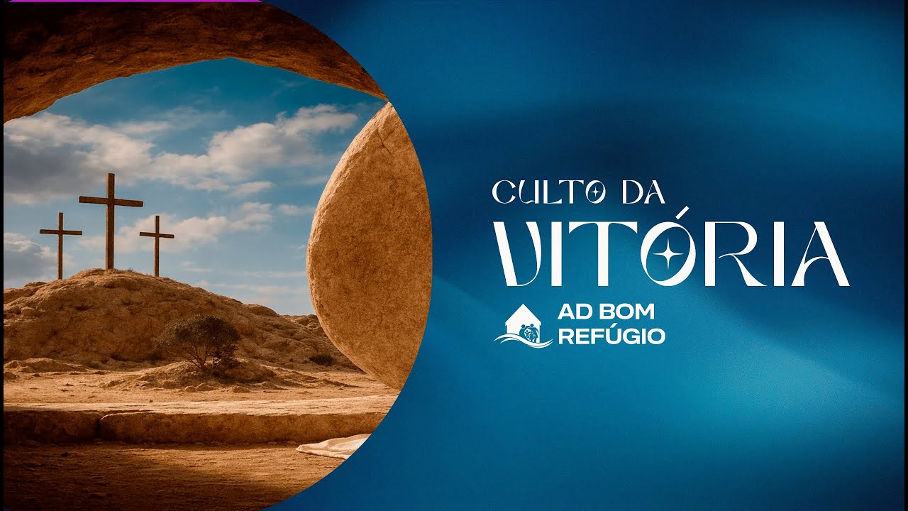 AD Bom Refúgio - Culto da Vitória - Pr. IBHRAIN NEVES - 04/03/2026