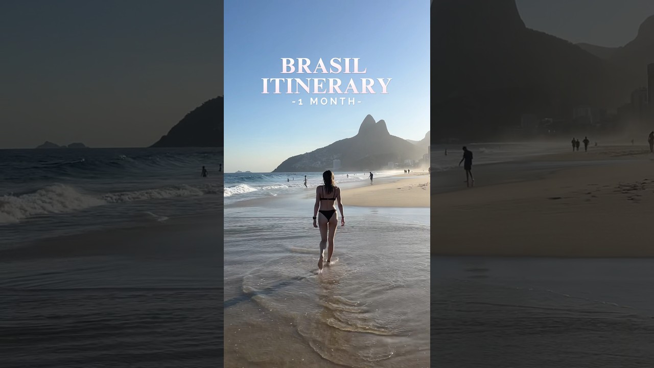 Brasil, 1 month itinerary 