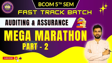 B.Com 5th Sem | Auditing & Assurance | Mega Marathon | Part -2  @vinodtarasandipClasses