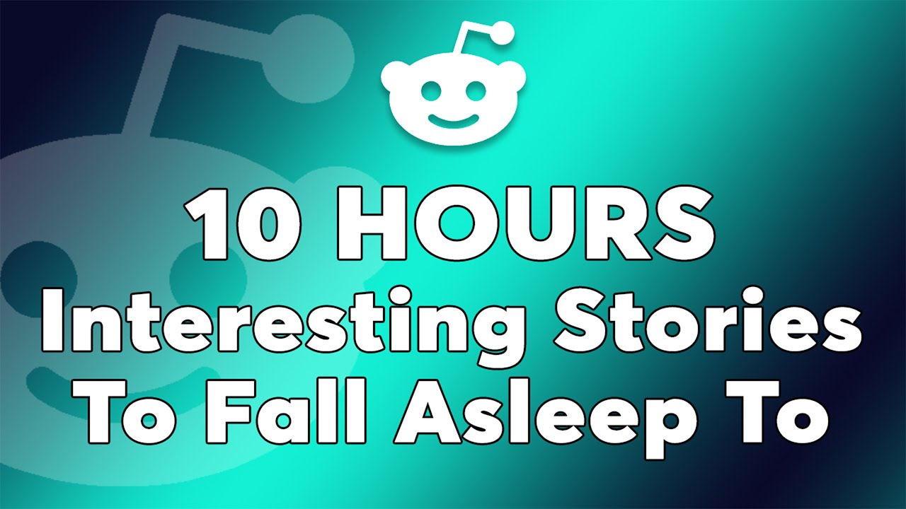 10 Hours Interesting Stories To Fall Asleep To - A Perfect Companion for Quiet Nights