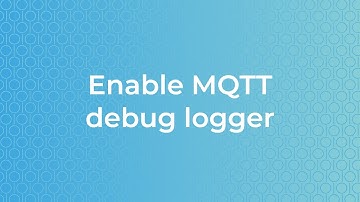 Enable MQTT debug logger