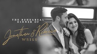The Weiss Wedding | Our Rehearsal Dinner