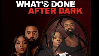 What’s done after dark- Tubi Movie Review