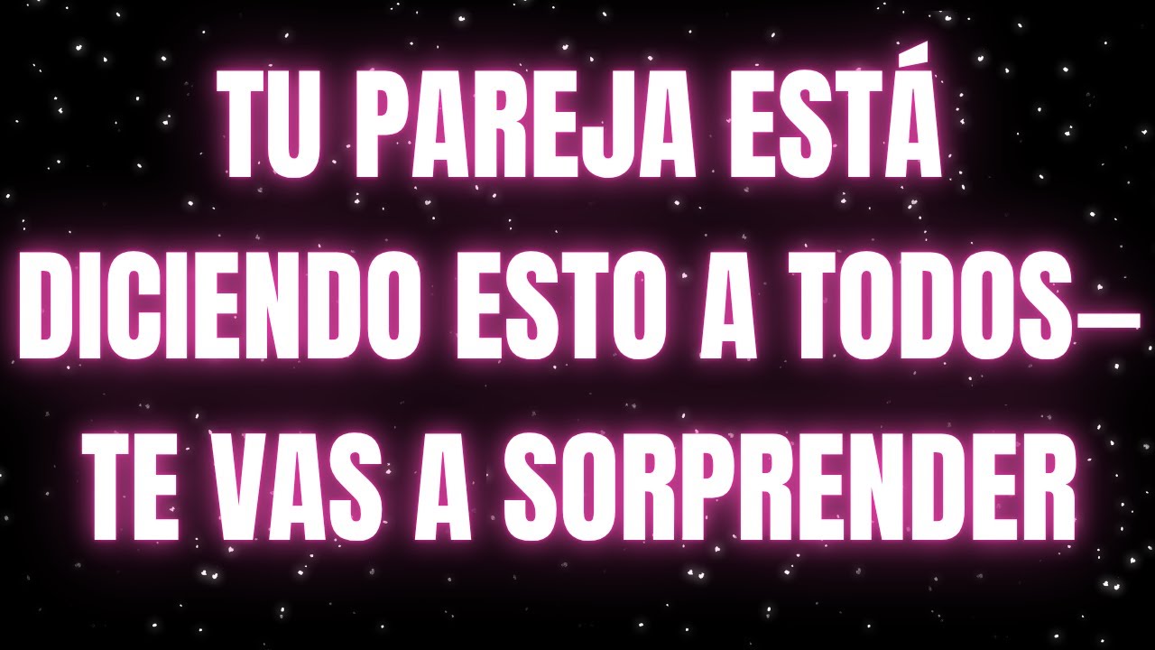 Los ángeles dicen que tu pareja está diciendo ESTO a todos — te sorprenderás.