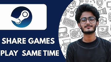 How to Share Games on Steam and Play at the Same Time  - 2025 (Easiest Way)